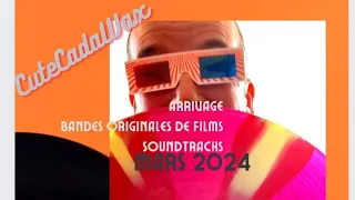 Arrivage / acquisitions vinyles b.o.f. / bandes originales de films / soundtracks : Mars 2024