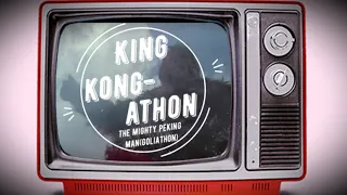 The King Kong-Athon: The Mighty Peking Man/Goliathon(1977/1980)