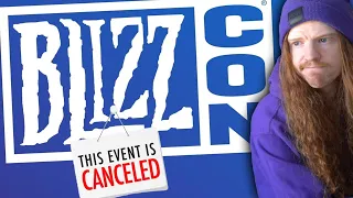 Blizzard Is Canceling Blizzcon