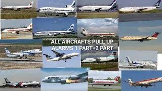 ALL AIRCRAFTS PULL UP ALARMS 1 PART+2 PART