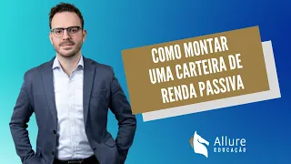 Montando uma Carteira de Renda Passiva com R$ 1 milhão