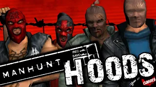 Who Are The Hoods? - Manhunt Lore