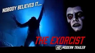 The Exorcist (1973) modern trailer