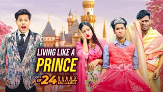 রাকিব এখন রাজকুমার (Prince) | Living Like A *PRINCE* For 24 Hours Challenge | Rakib Hossain