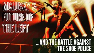 McLusky & Future Of The Left: To Hell With Good... Shoes?