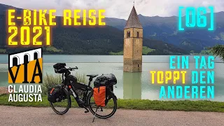 [06] E-Bike Urlaub 2021 | Via Claudia Augusta | Innradweg | Landeck - Reschensee