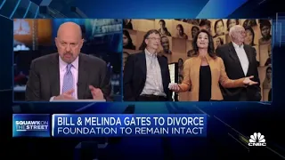 Jim Cramer on Bill and Melinda Gates divorce announcement