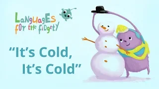 English Songs for ESL Learners - It's Cold, It's Cold (with lyrics)