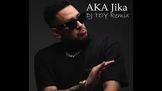 Aka_Jika(DJ TOY Remix)