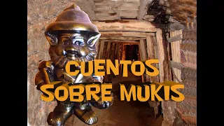 CUENTOS SOBRE MUKIS