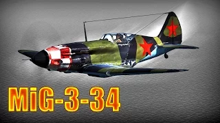 War Thunder: MiG-3-34, Tier-2 / Rank-2 Review