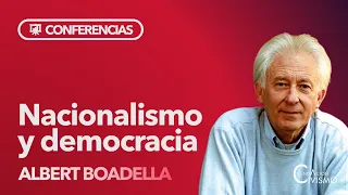 Albert Boadella | NACIONALISMO y DEMOCRACIA