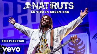 Natiruts - Dois Planetas (Ao Vivo)