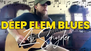 Deep Elem Blues – Zeb Snyder (Transcription)