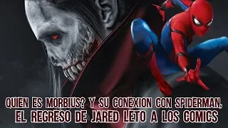 Quien es Morbius y su Conexión con Spiderman  El regreso de Jared Leto a los Comics, Boser Geek