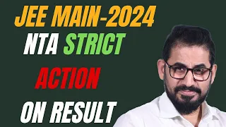 📌 Good News 📣  Strict Action Taken By NTA 🔥 RESULT ❗ JEE Main - 2024 #jeemain #jeemains #jee