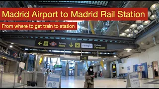 Where to get train at Madrid airport to Madrid Chamartin Station