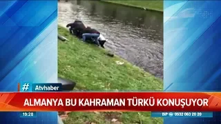 Almanya bu kahraman Türkü konuşuyor! - Atv Haber 11 Ocak 2020