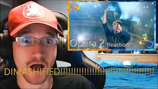 Reaction | Dimash Kudaibergen | Opera 2