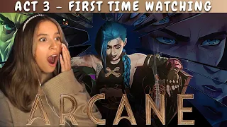 THIS IS HOW IT ENDS?! ARCANE (2021) ACT 3 ♡ REACTION - FIRST TIME WATCHING!