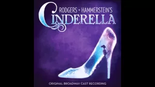 Rodgers + Hammerstein's Cinderella: Ten Minutes Ago (2013)