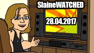 SlaineWATCHED 28.04.2017