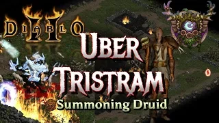 Summon Druid Clears Uber Tristram - Full Strategy and Tutorial