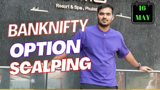 Live Intraday Trading || Scalping Nifty Banknifty option || 16 MAY || #banknifty #nifty