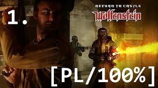 Zagrajmy w Return to Castle Wolfenstein (I am death incarnate) [PL] 100% #1