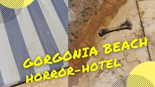 Gorgonia Beach Resort 2022 ein Horror Urlaub