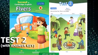 Flyers 8 Practice Tests 2 SUCCEED - Listening Test 2 (Có ĐÁP ÁN & SÁCH PDF ở phần mô tả)