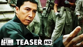 IP MAN 3 ft. Donnie Yen, Mike Tyson - Teaser Trailer (2016) HD