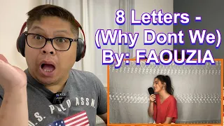 8 Letters - Why Don't We (Cover) by: Faouzia