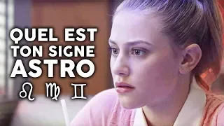 RIVERDALE : QUEL PERSONNAGE ES-TU SELON TON SIGNE ASTRO ? | AUFEMININ