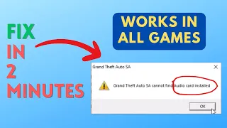 How To Fix GTA SA cannot find audio card installed (100% fixed + works with all games)