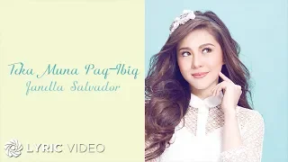 Teka Muna Pag-Ibig - Janella Salvador (Lyrics)