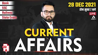 28 December 2021 Current Affairs | Current Affairs Today #736 | Daily Current Affairs