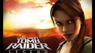 Tomb Raider Legend прохождение часть [1] Боливия