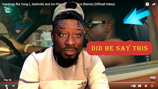 This is why sarkodie is trending in Nigeria./ Yaadman fka Yung L and Ice Prince . Vawulence