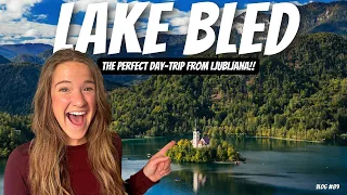 Lake Bled: The PERFECT Slovenian Day Trip! 🇸🇮