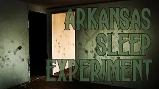 The Arkansas Sleep Experiments | Creepypasta