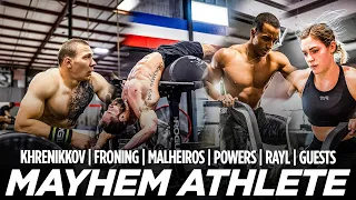 MAYHEM ATHLETE OPEN PREP CAMP // KHRENNIKOV/FRONING/MALHEIROS/POWERS/RAYL/ GUESTS