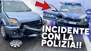 HO FATTO UN INCIDENTE CONTRO LA POLIZIA IN AUTOSTRADA