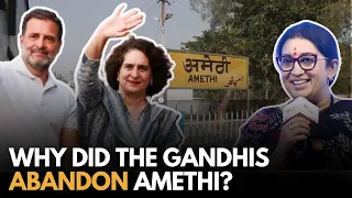 The Amethi Battle: Why Did The Gandhis Ditch Amethi? | Rahul Gandhi To Contest From Raebareli