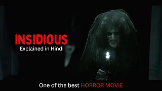 Insidious (2010) - Explained in Hindi | One of the best horror movies