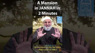 A Mansion in JANNAH in 2 MINUTES | Ustadh Mohamad Baajour