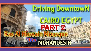 Nonstop Driving From Masjid Al Hussain To Mohandesin Area Cairo Egypt
