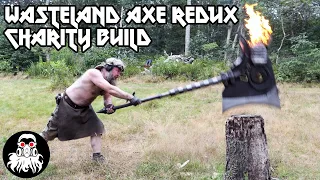 Wasteland Axe Redux Charity Build