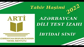 ARTİ. Azərbaycan dili. Model testlər, ibtidai sinif / Tahir Haşimi