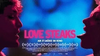 LOVE STEAKS | Festival Trailer